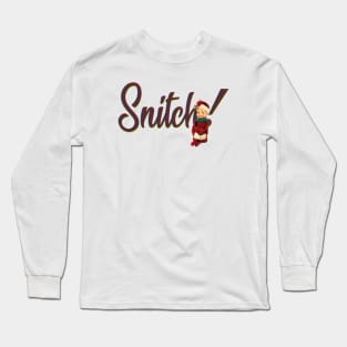 Snitch! ( that darn Christmas Elf on a Shelf ) Long Sleeve T-Shirt